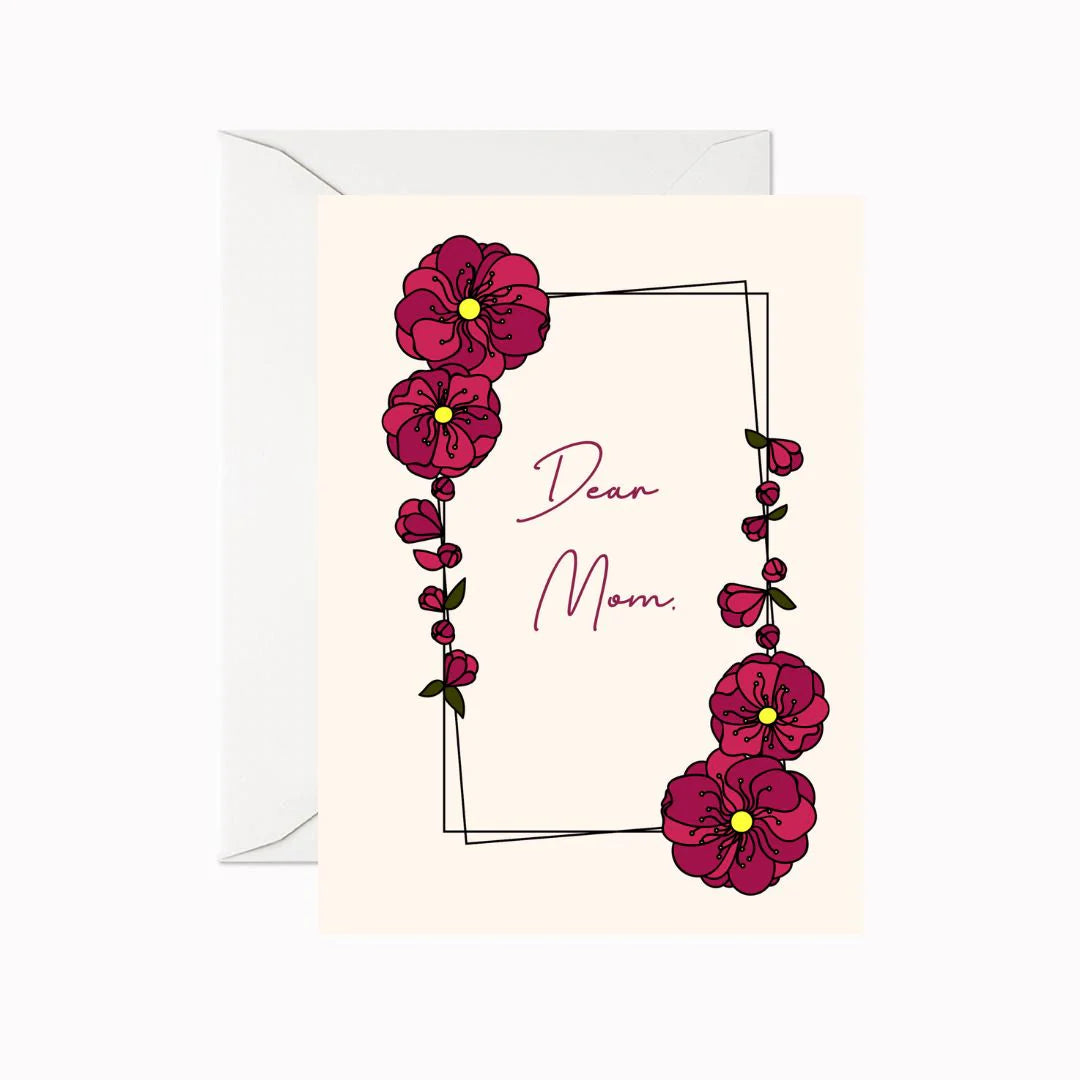 Dear Mom Flora Greeting Card