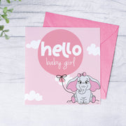 Hello Baby Girl Card