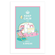 Keep Calm And Take A Break Single Tea Towel