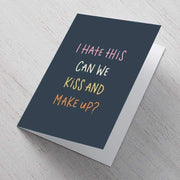 Kiss & Make Up A6 Card.
